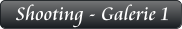 Shooting - Galerie 1