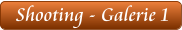 Shooting - Galerie 1